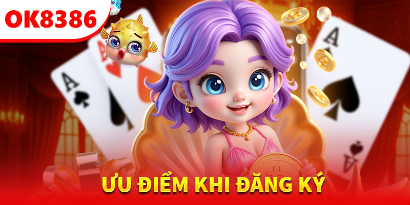 Đăng ký nhận ngay khuyến mãi OK8386 hấp dẫn